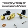 700258 Prime Spray Valve Kit,Drain Valve Compatible with Titan 440