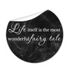 Life Itself is The Most Wonderful Fairy Tale Round Label