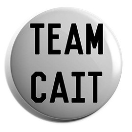 Hippowarehouse Team Cait Badge Various Sizes 38mm 50mm 75mm