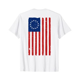 Betsy Ross American Flag On Back 4th Of July T-Shirt