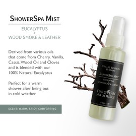 European Spa Source Special Edition - Eucalyptus, Wood Smoke + Leather ShowerSpa Mist Spray for Aromatherapy, at Home Spa Experience, Sinus Congestion Relief, and Tension Relief, 4 fl oz.