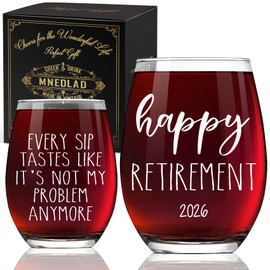 Happy Retirement Gift for Women - "Not My Problem Anymore" Wine Glass, 15oz Funny 2026 Edition, Thoughtful Farewell Present for Coworkers Boss Teachers Nurses Doctors -298