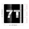 Apartment number 7T sign - UNIT NUMBER 7T SIGN/SUITE 7T