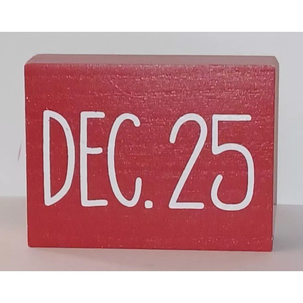 Unbranded Christmas Red Dec. 25 Wood Decoration 4 in x