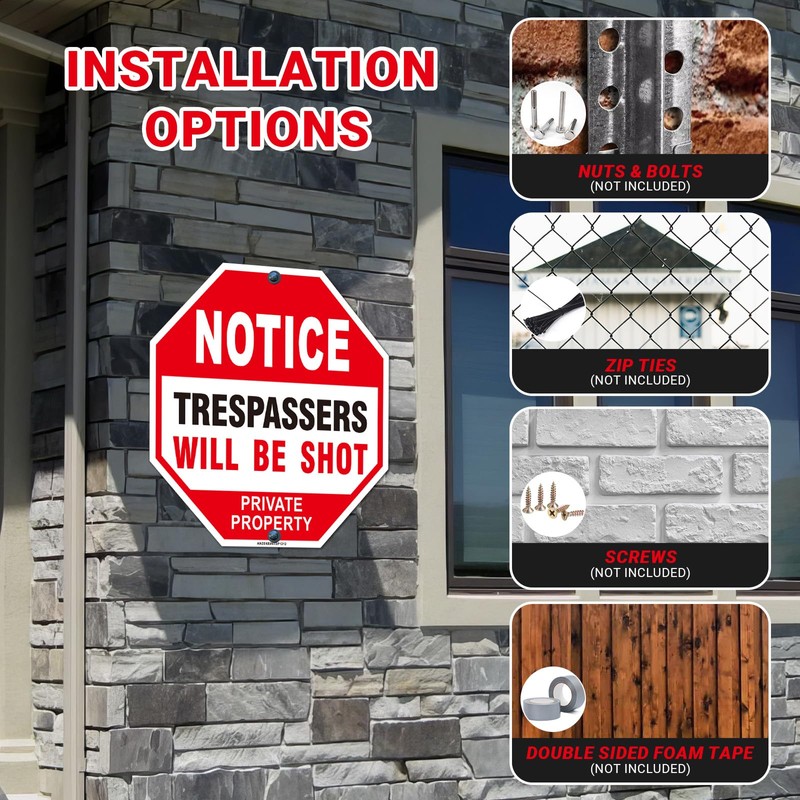 Notice Trespassers Will be Shot Sign, No Trespassing Violators Will