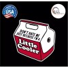 Egl Large 5” Don't Hate Me Little Cooler Outdoors Red