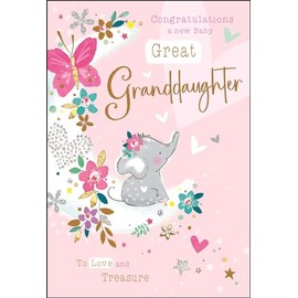 New Baby Great Granddaughter Congratulations Card - Great Granddaughter to Love and Treasure - Elephant and Flowers - Special Finishes and Illustrated Insert Leaf - Made in the UK
