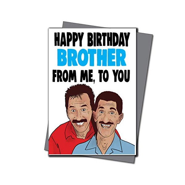 Chuckle Brothers Birthday Card - Happy Birthday Brother from me