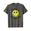 Have a Happy Day T-Shirt