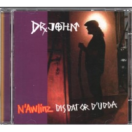 N'awlinz: Dis Dat or D'udda