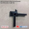 ARE A.R.E LSII Tonneau Cover Corner Bracket Driver side PA-11412