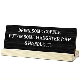 Funny Office Wood Plaque With Wooden Stand Sign Desk Decor - Funny Coffee Lover Gifts, Cheerful Gifts for Woman Friends Coworkers, Motivational Signs Desktop Decorations - 14