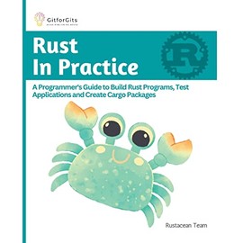 Rust In Practice