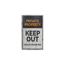 Private Property - HandMade Rustic Wood Sign - 16.5" x 28"