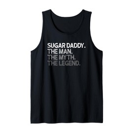 Mens Sugar Daddy Sugardaddy Man The Myth Legend Gift Tank Top