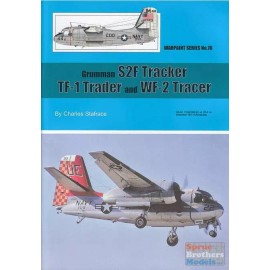Warpaint Books WPT076 Warpaint Books - Grumman S2F Tracker, TF-1 Trader and WF-2 Tracer