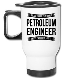Petroleum Engineer Travel Mug Gifts - Funny Appreciation Thank You For Men Women New Job 14 oz Mug White
