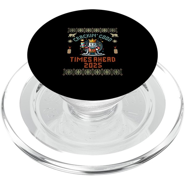 New Years Eve 2025 Party Cracker Ugly Holiday Quote PopSockets