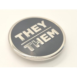 They Them Pronoun Magnet Pin Shiny Silver or Gold Circular Hard Enamel Nonbinary Pronoun Button Badge (Silver Finish)