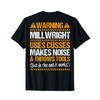 Millwright Industrial Mechanic Throws Tools Millwright T-Shirt