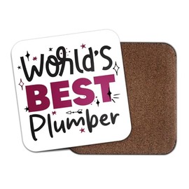 World's Best Plumber Square Coaster - Builder Trades Fan Hobby Work Job Greatest Birthday Men Women Friend Kitchen Drink #82718