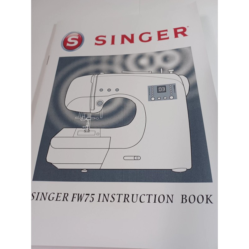 Singer FW75 Instruction Manual for Sewing Machine (reproduction)