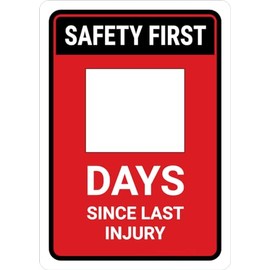Safety First: Days Since Last Injury Red Portrait - Dry Erase Wall Sign Safety Signs 8"x12" Metal Sign Danger Warning Man Cave Yard Indoor Or Outdoor