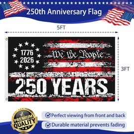 250 Anniversary USA Flag -3x5 250 Year America Anniversary Flag for Outside 1776-2026 We the People 4th of July Decorations 250th Patriotic Yard Signs Banner Decor for Room Wall Photo Backdrop Outdoor House with Brass Grommets