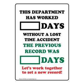 ComplianceSigns.com Department Worked Days Without Lost Time Accident Sign, 14x10 in. Aluminum for Industrial Notices, Made in USA