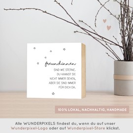 Wunderpixel® Holzbild Freundinnen sind wie Sterne - 15x15x2cm zum Hinstellen/Aufhängen, echter Fotodruck mit Spruch auf Holz - schwarz-weißes Wand-Bild Aufsteller zur Dekoration oder Geschenk