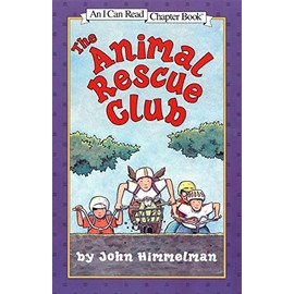 The Animal Rescue Club (I Can Read Level 4)