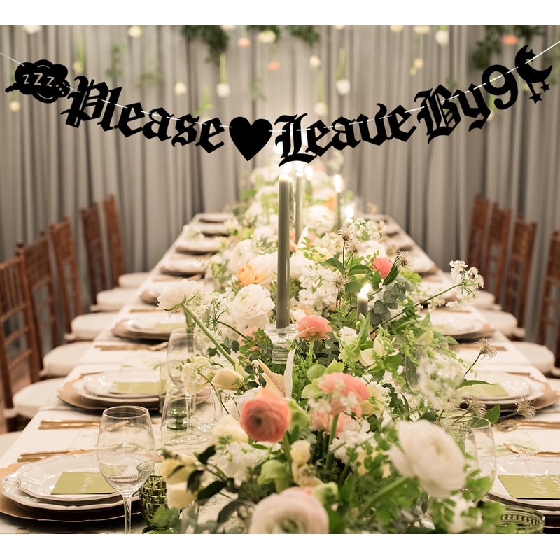 Please Leave by 9 10 11 12 Celebrate Birthdays, Housewarming,