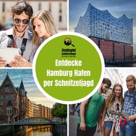 Schnitzeljagd Hamburg Hafen: Stadtspiel Hamburg als Schnitzeljagd f√ºr Familien, Klassenfahrten oder Teamevents. Entdecke Hamburg auf eigene Faust ‚Äì tolle Alternative zum Reisef√ºhrer Hamburg