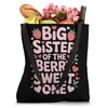 Strawberry Theme Big Sister Of The Berry Sweet One Tote