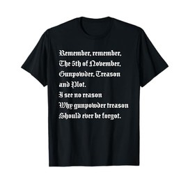 Guy Fawkes Remember, Remember The 5th of November T-Shirt, Small, Black