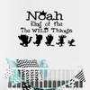 Custom Name: King of The Wild Things ~ Children Wall