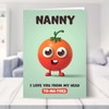 Nanny Birthday Card - I Love You Tomatoes - Funny