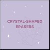 Creativity Crystals: 5 Translucent Erasers