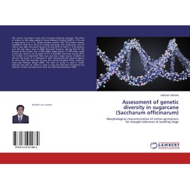 Assessment of genetic diversity in sugarcane (Saccharum officinarum): Morphological characterization of cotton germplasm for drought tolerance at seedling stage