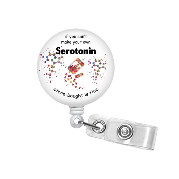 If You Can't Make Your Own Serotonin Badge Reel -