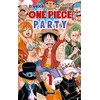 ONE PIECE PARTY T01: ONE PIECE PARTY T01