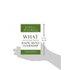What Successful People Know about Leadership: Advice from America's #1