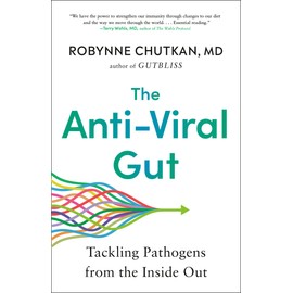 The Anti-Viral Gut: Tackling Pathogens from the Inside Out