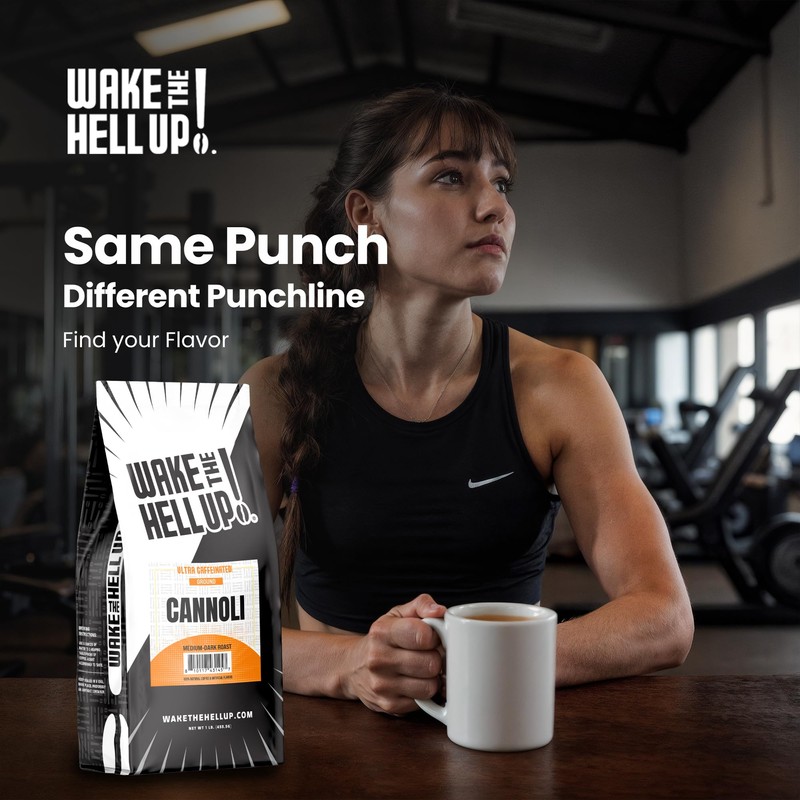Wake The Hell Up! 1lb Ultra-Caffeinated Cannoli Ground Coffee, Low
