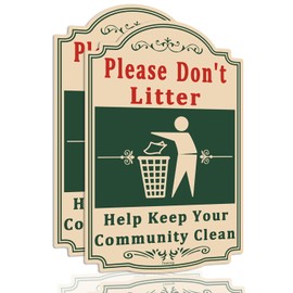 Please Don't Litter Help Keep Your Community Clean Sign, 12x8 Inches, Rust Free .040 Aluminum, Fade Resistant,2Pack.