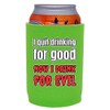 I Quit Drinking For Good, Now I Drink For Evil