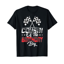 Race Car Cousin Of The Birthday Boy Racing Family Pit Crew T-Shirt