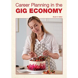 Career Planning in the Gig Economy