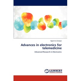 Advances in electronics for telemedicine: Advanced Research in Electronics