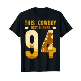 Cowboy 94th Birthday Party Rodeo Hat Horse Lover Ranch Theme T-Shirt